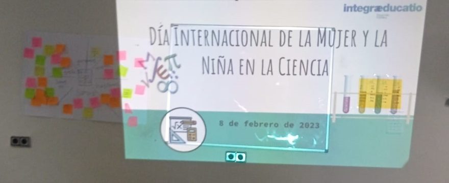 Actividades por el Día Internacional de la Mujer y la niña en la ciencia